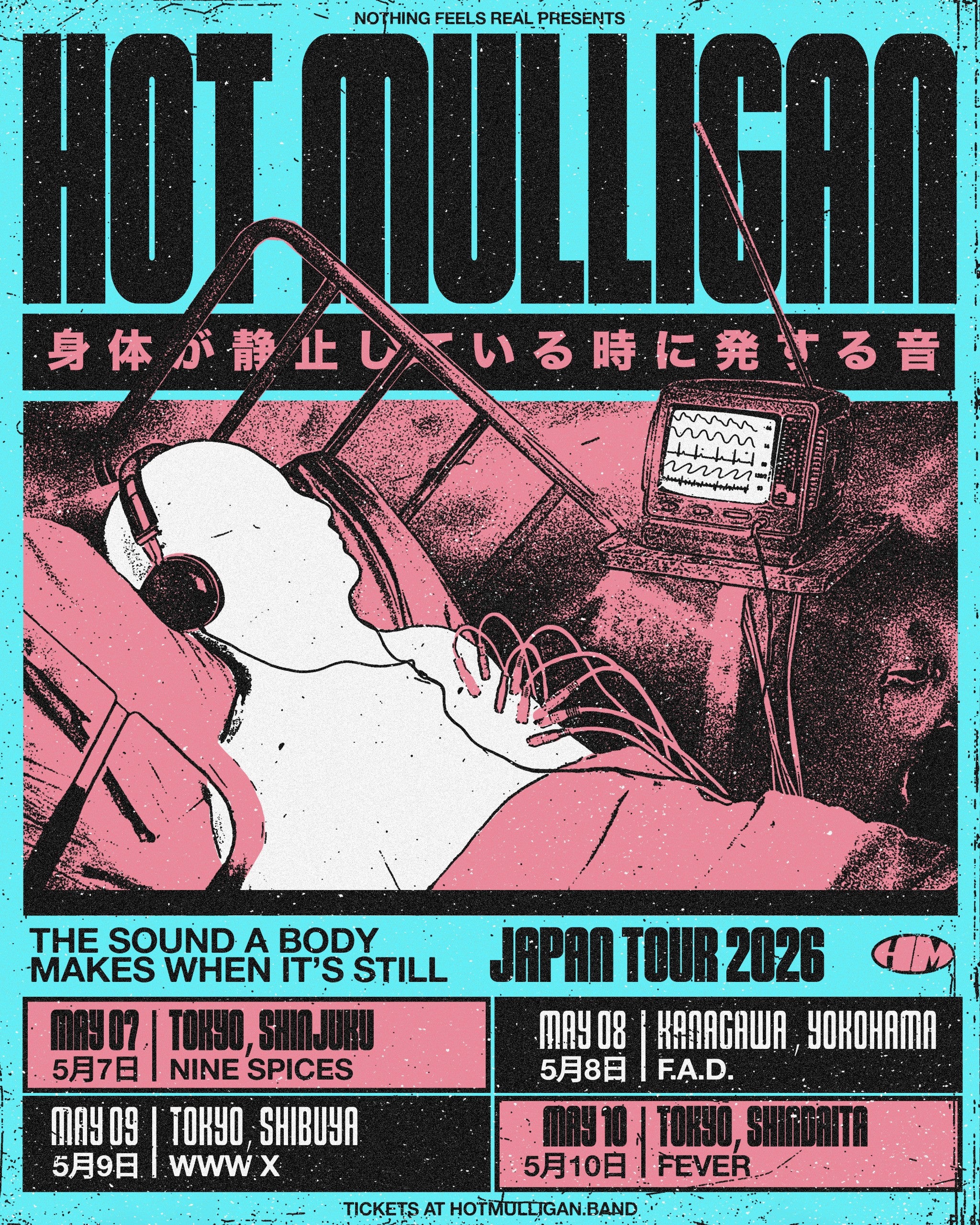 Hot Mulligan Japan Tour 2026 - Official Tickets | Nothing Feels Real